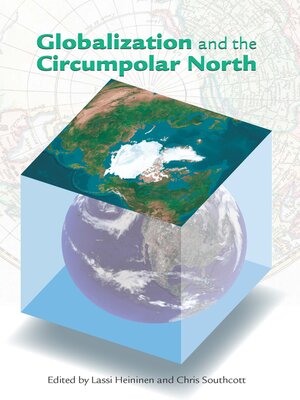 cover image of Globalization and the Circumpolar North
